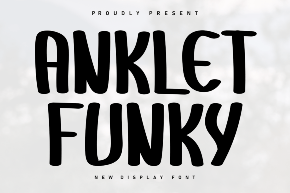 Anklet Funky Font Review: Style, Uses & Download Guide