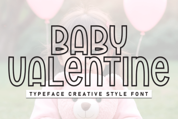 Baby Valentine Font for Modern Web Design
