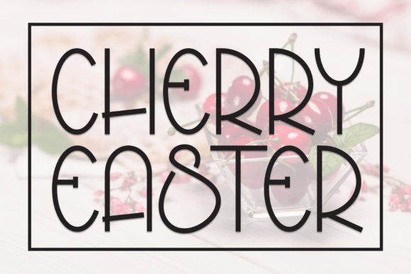 Cherry Easter: A Handwritten Display Font for Editors
