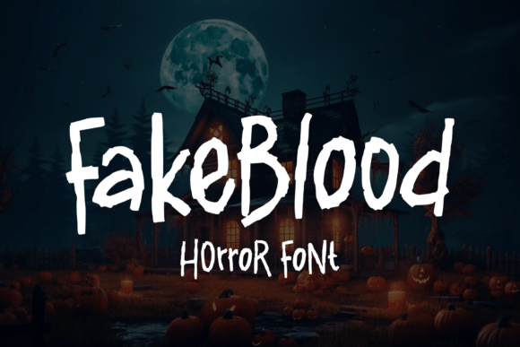 Fakeblood Font Review for Horror Campaigns