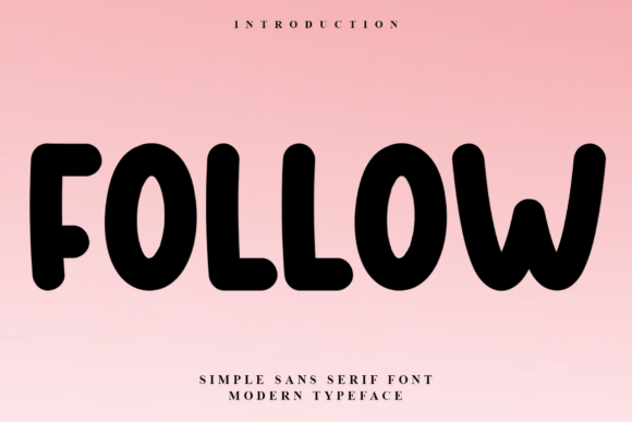 Follow: A Soft Display Font for Branding