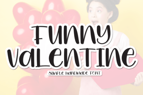 Funny Valentine Font for Playful Branding