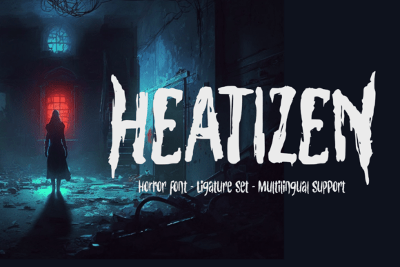 Heatizen: A Horror Display Font for Editorial Impact