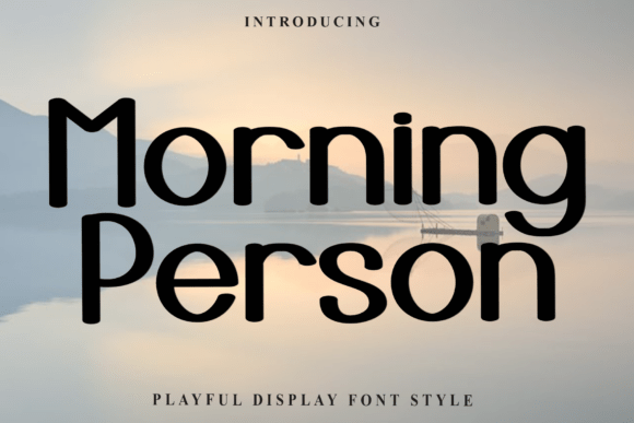 Morning Person Font: A Soft Touch for Branding
