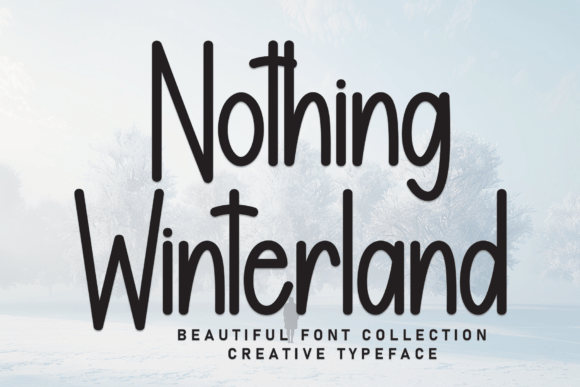 Nothing Winterland: A Handcrafted Display Font for Crafters