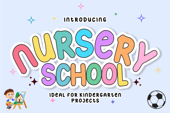 Nursery School Font for Friendly Branding