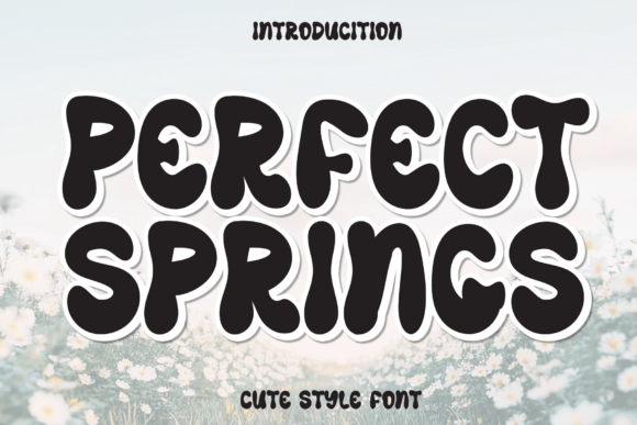 Perfect Springs: A Whimsical Display Font for Web Design