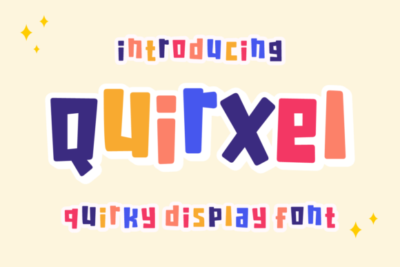 Quirxel: A Playful Display Typeface for Bold Brands